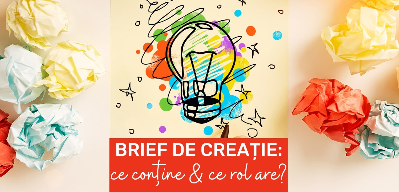 Brief de creație: ce conține și ce rol are?