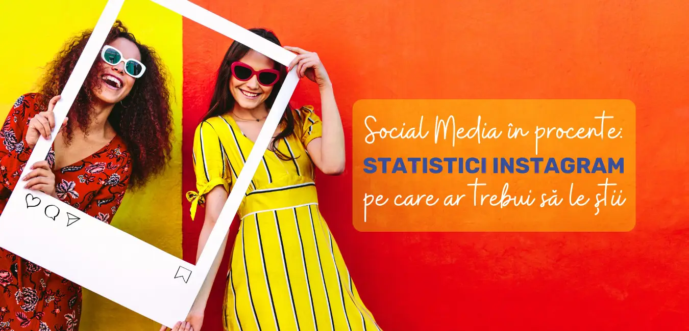 Social Media în procente: 21 statistici Instagram pe care ar trebui să le știi