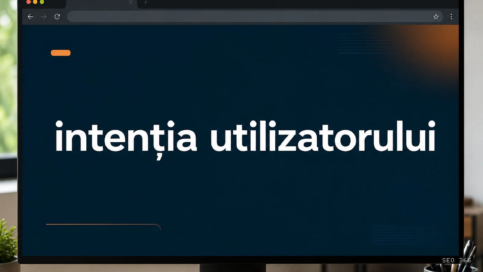 Captură din Glosarul SEO 365 pentru intenția utilizatorului (Content SEO): Intenția utilizatorului, numită și intenție de căutare, reprezintă