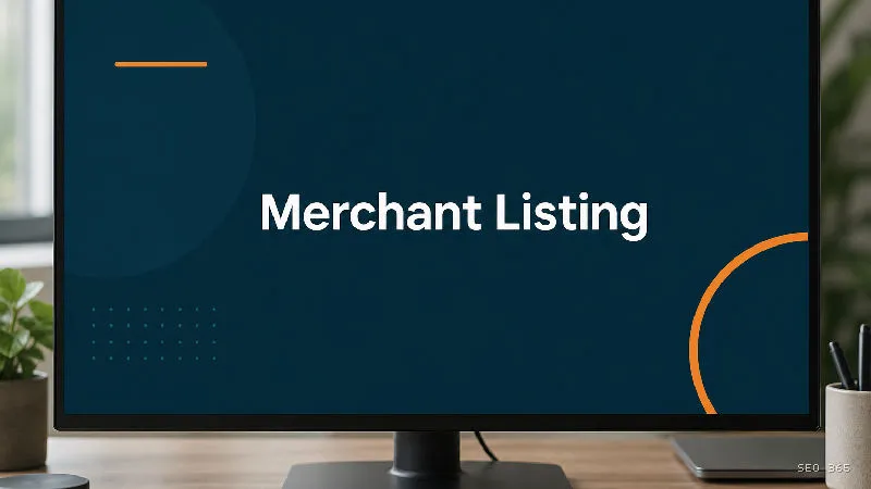 Captură din Glosarul SEO 365 pentru Merchant Listing (E-commerce SEO): Merchant Listing este o experiență de afișare pentru